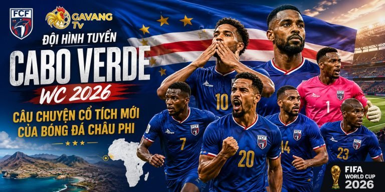 Đội hình tuyển Cabo Verde WC 2026: Câu chuyện cổ tích mới của bóng đá châu Phi