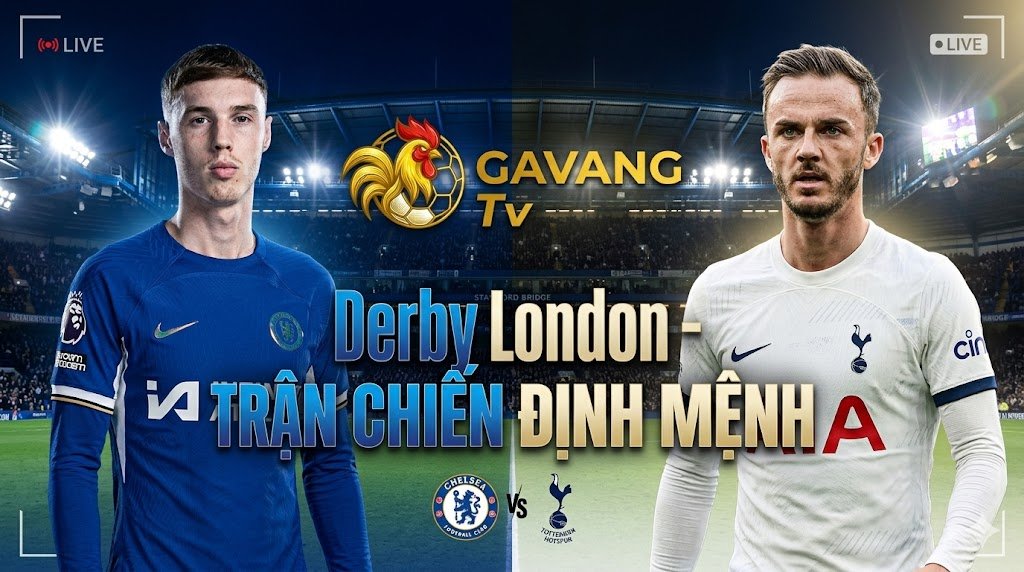 Nhận định Chelsea vs Tottenham vòng 37 Ngoại hạng Anh: Cuộc đối đầu rực lửa giữa Cole Palmer và James Maddison tại Stamford Bridge.