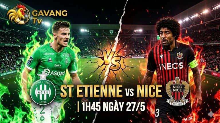 Đồ họa nhận định trận đấu St Etienne vs Nice tại chung kết lượt đi play-off tranh vé Ligue 1 ngày 27/5 trên Gavang TV.