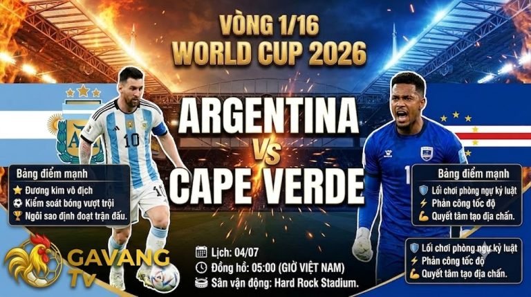 Ảnh bìa trận đấu Vòng 1/16 World Cup 2026 giữa Argentina và Cape Verde với Lionel Messi, thủ môn Vozinha và logo GAVANG TV.