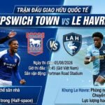 Ảnh bìa preview trận giao hữu quốc tế giữa Ipswich Town và Le Havre, 01:45 ngày 05/08/2026, hiển thị HLV Gary O'Neil, các cầu thủ Akpom, Maja, Diaw và logo Gavang TV.